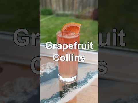 How To Make A Grapefruit Collins