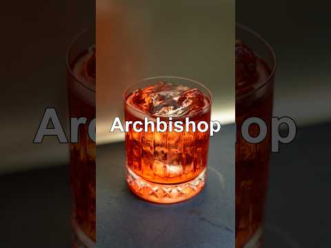 How To Make The Archbishop Cocktail